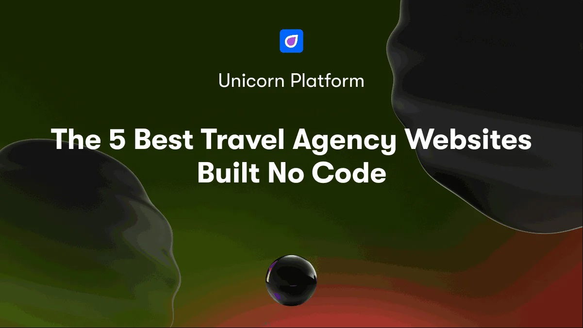 The 5 Best Travel Agency Websites Built No Code