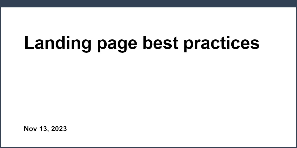 Landing page best practices