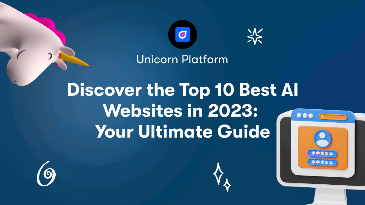 Discover the Top 10 Best AI Websites in 2023: Your Ultimate Guide