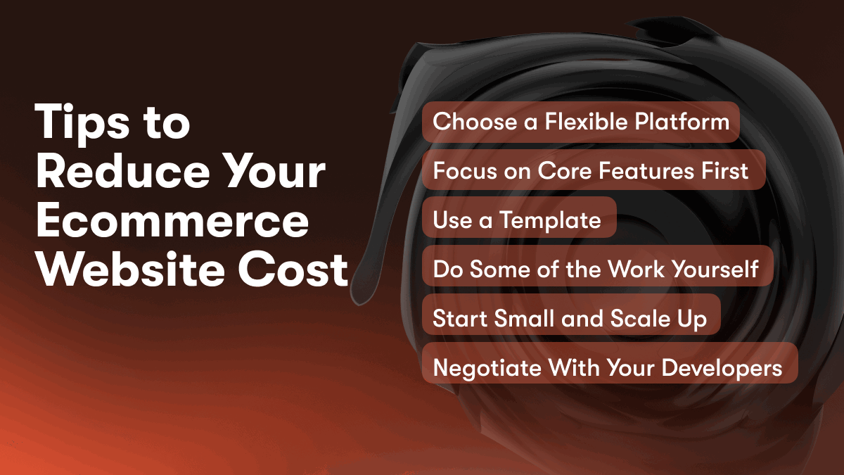 Tips to Reduce Your Ecommerce Website Cost