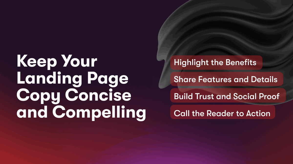 Keep Your Landing Page Copy Concise and Compelling