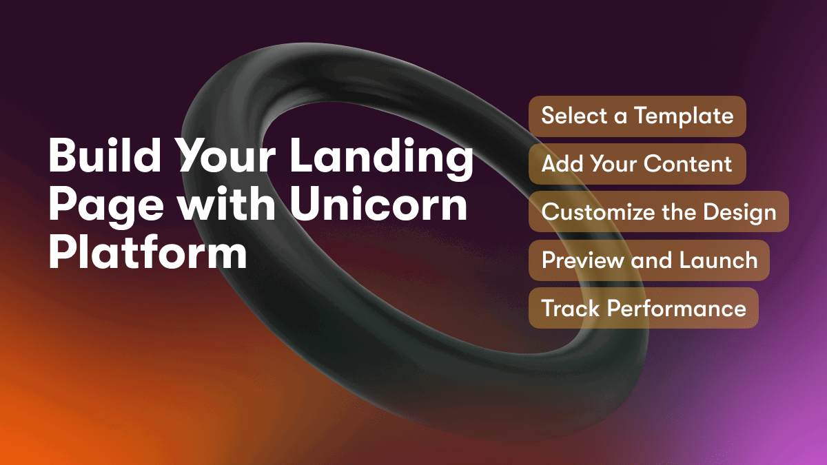 Build Your Landing Page with Unicorn Platform