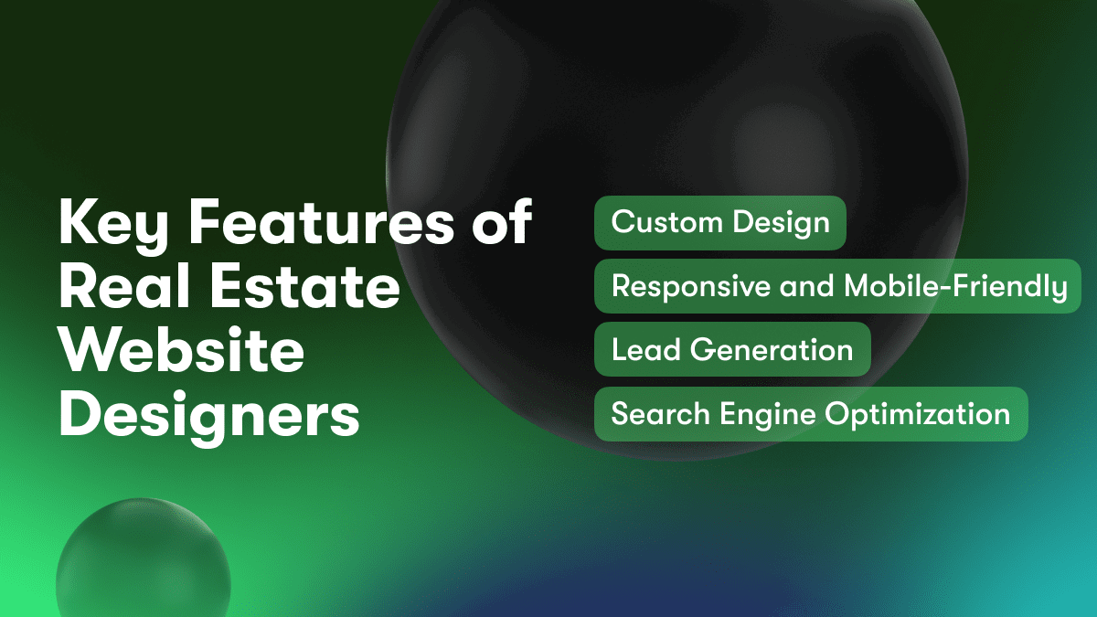 Key Features of Real Estate Website Designers