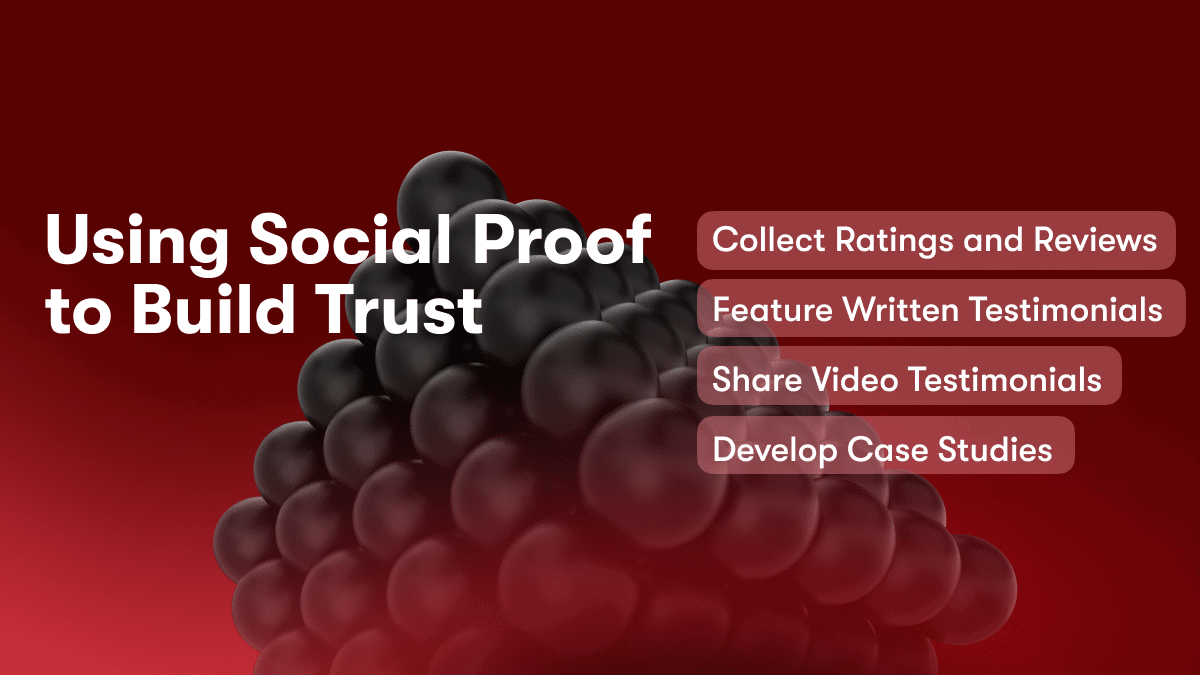 Using Social Proof to Build Trust