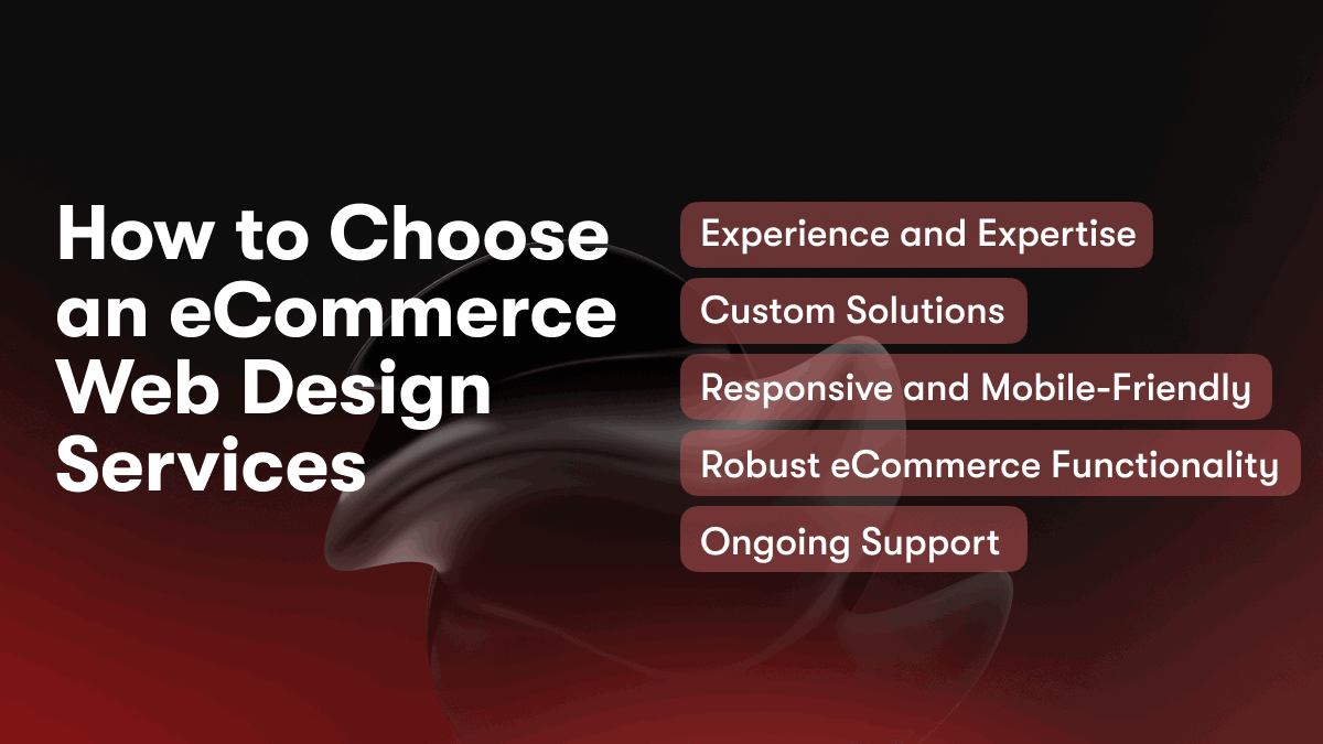 How to Choose an eCommerce Web Design Services