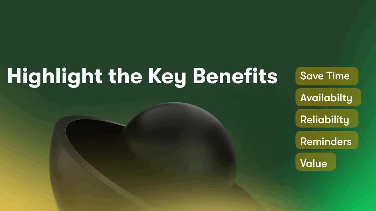 Highlight the Key Benefits