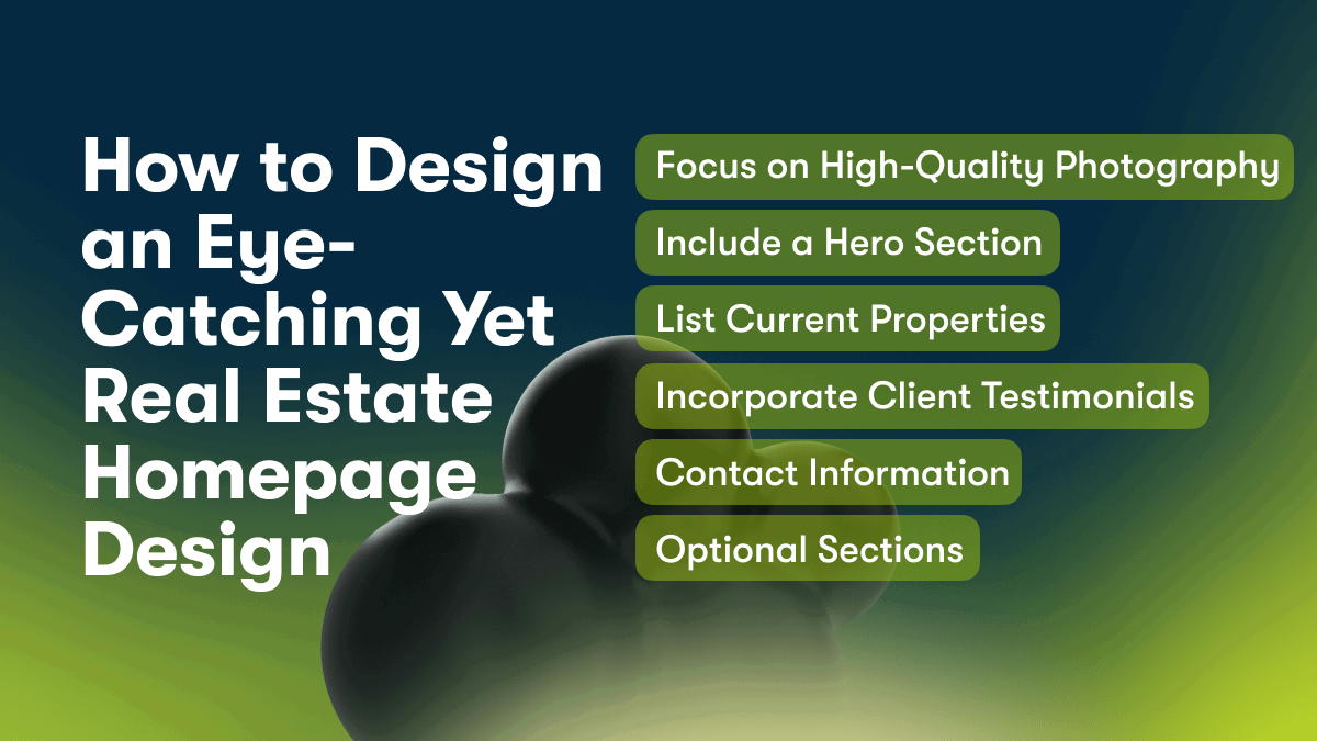 How to Design an Eye-Catching Yet Real Estate Homepage Design