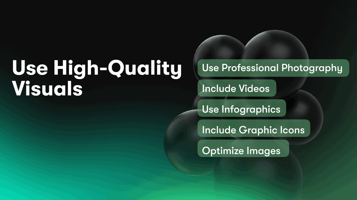 Use High-Quality Visuals