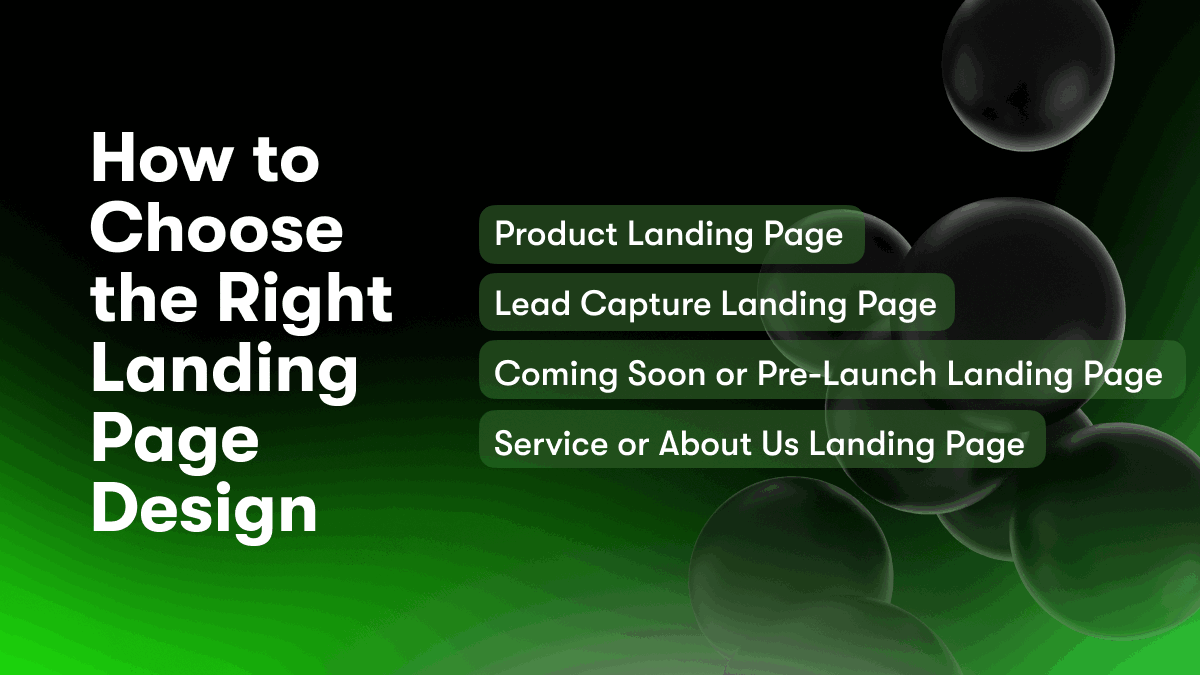 How to Choose the Right Landing Page Design