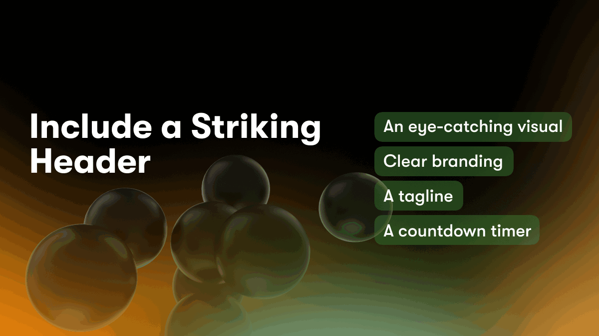 Include a Striking Header