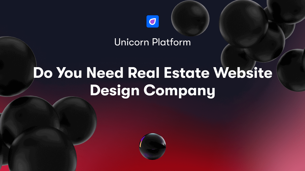 Do You Need Real Estate Website Design Company