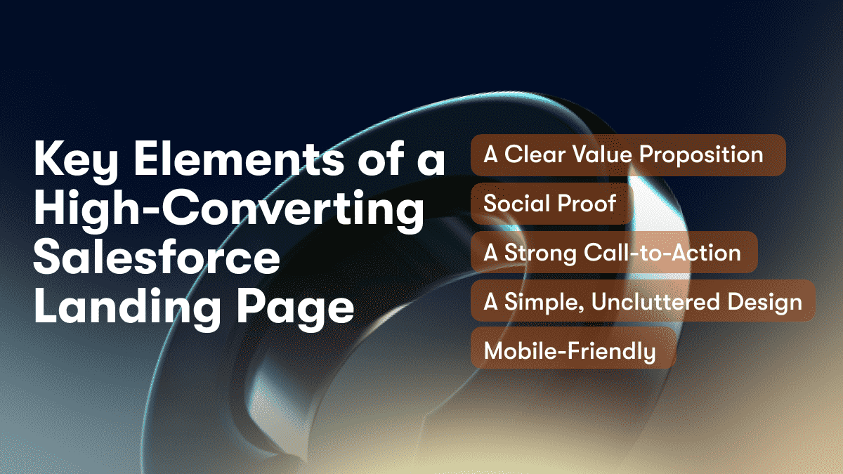 Key Elements of a High-Converting Salesforce Landing Page