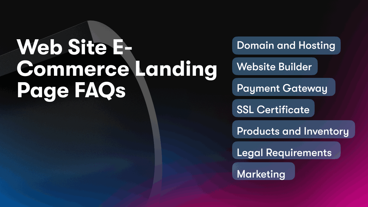 Web Site E-Commerce Landing Page FAQs