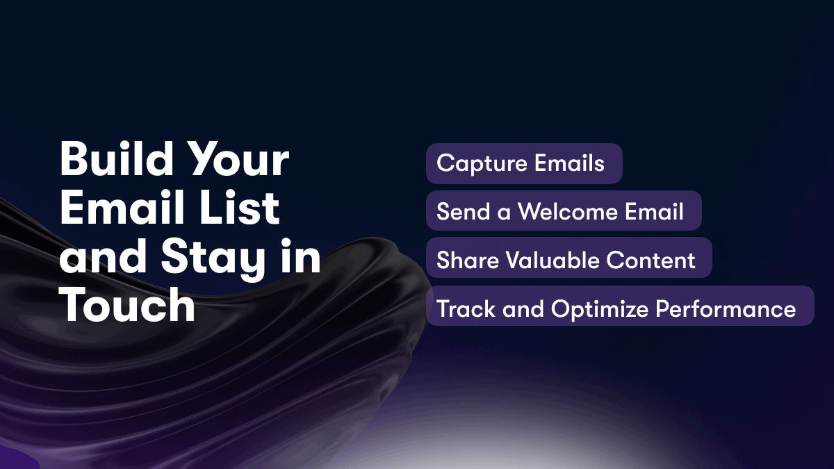 Build Your Email List and Stay in Touch