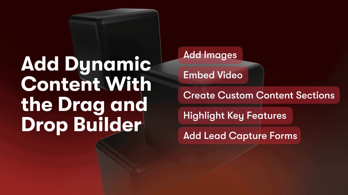 Add Dynamic Content With the Drag and Drop Builder