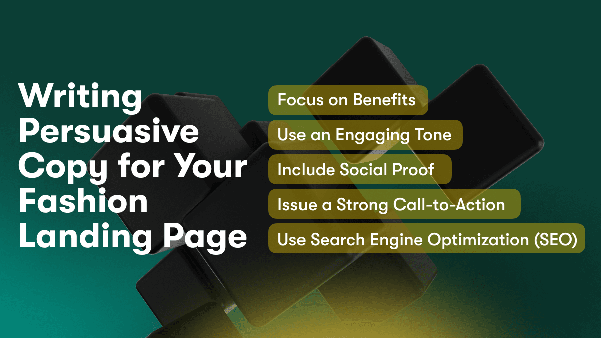 Writing Persuasive Copy for Your Fashion Landing Page