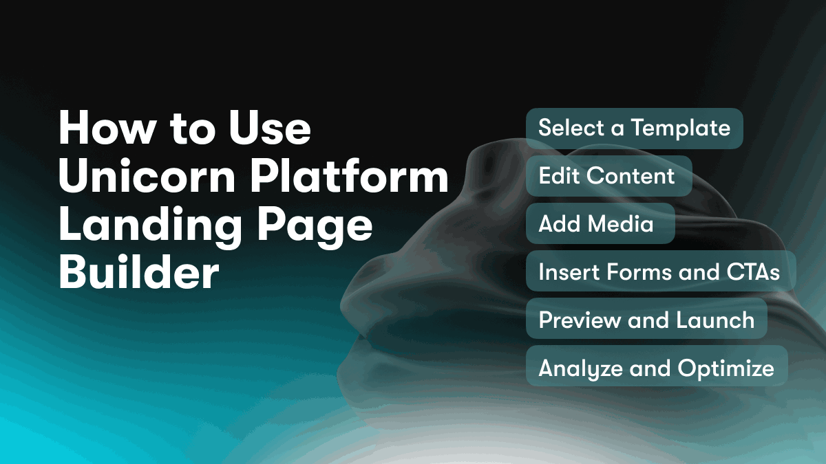 How to Use Unicorn Platform Landing Page Builder