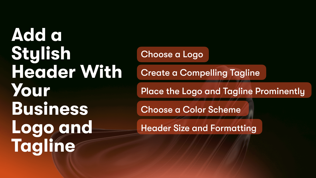 Add a Stylish Header With Your Business Logo and Tagline