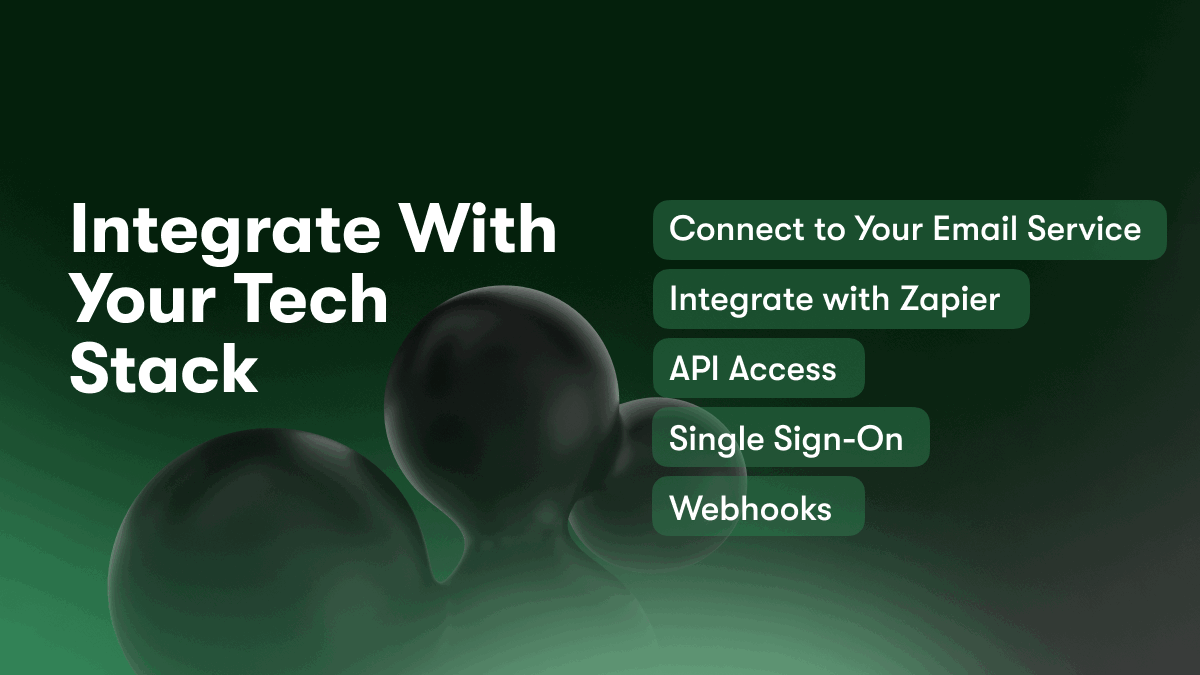 Integrate With Your Tech Stack