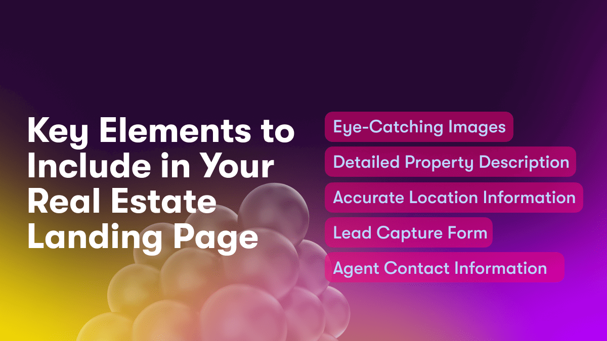 Key Elements to Include in Your Real Estate Landing Page