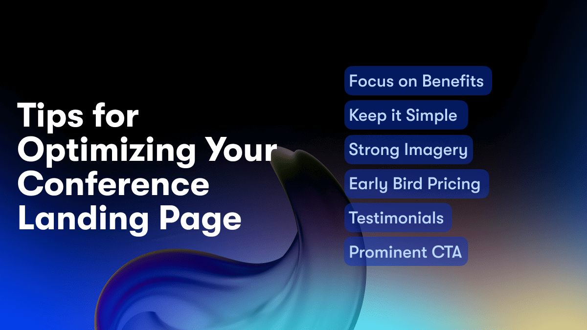 Tips for Optimizing Your Conference Landing Page