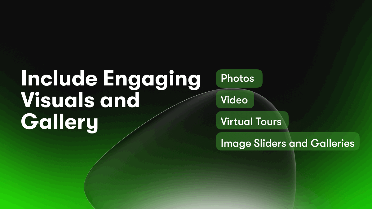 Include Engaging Visuals and Gallery