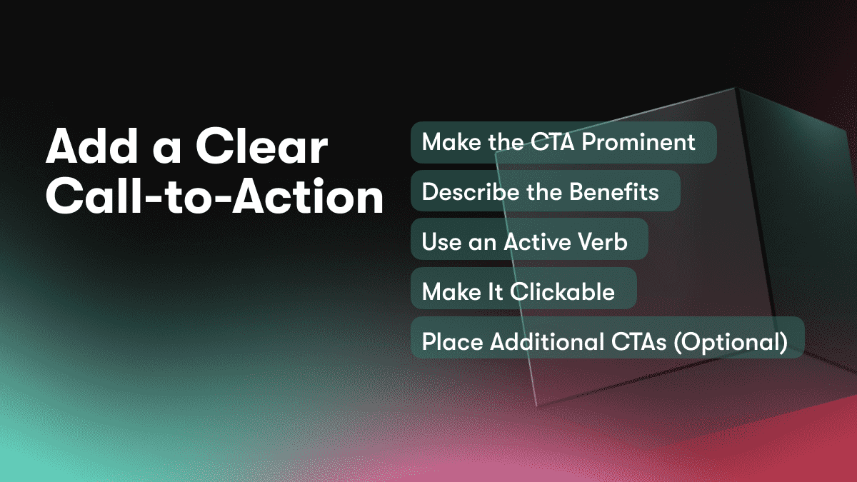 Add a Clear Call-to-Action