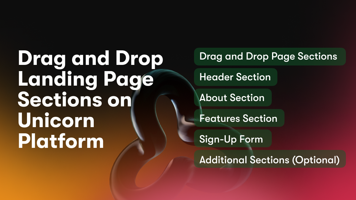 Drag and Drop Landing Page Sections on Unicorn Platform