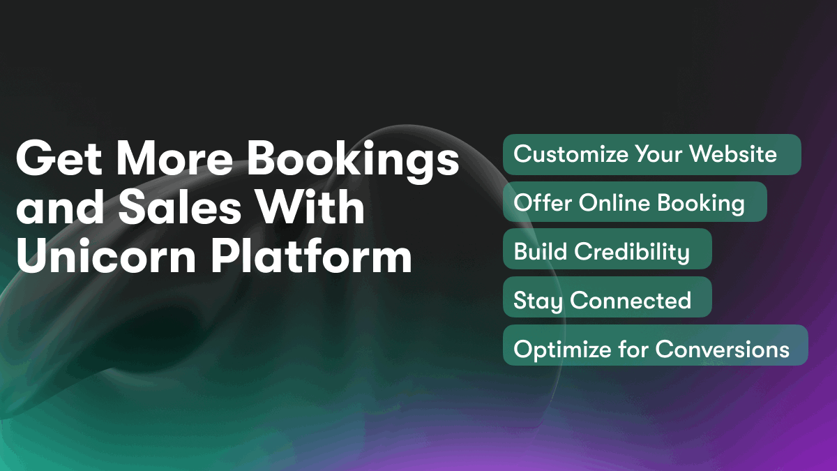 Get More Bookings and Sales With Unicorn Platform