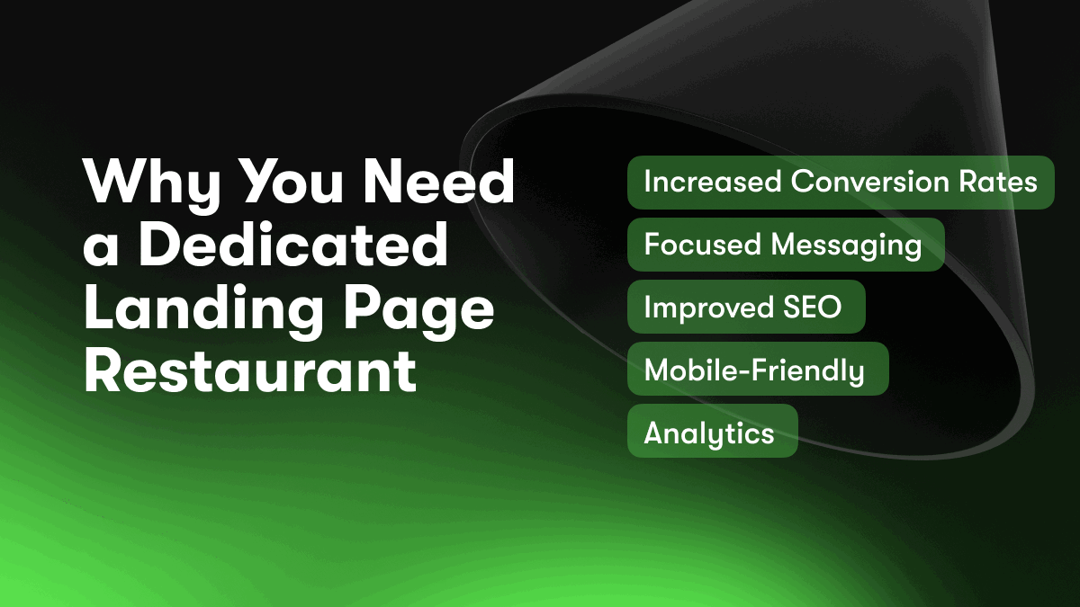 Why You Need a Dedicated Landing Page Restaurant