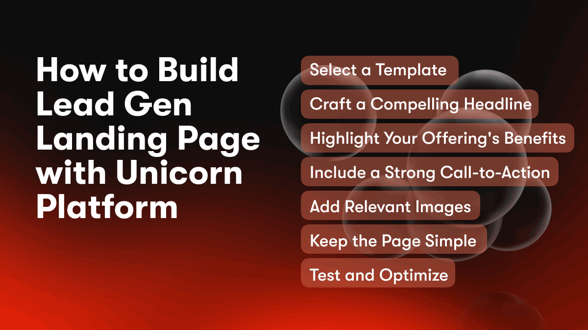 How to Build Lead Gen Landing Page with Unicorn Platform