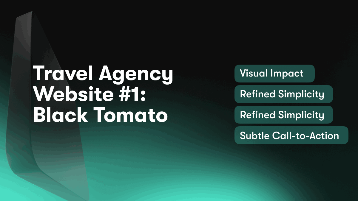 Travel Agency Website #1: Black Tomato