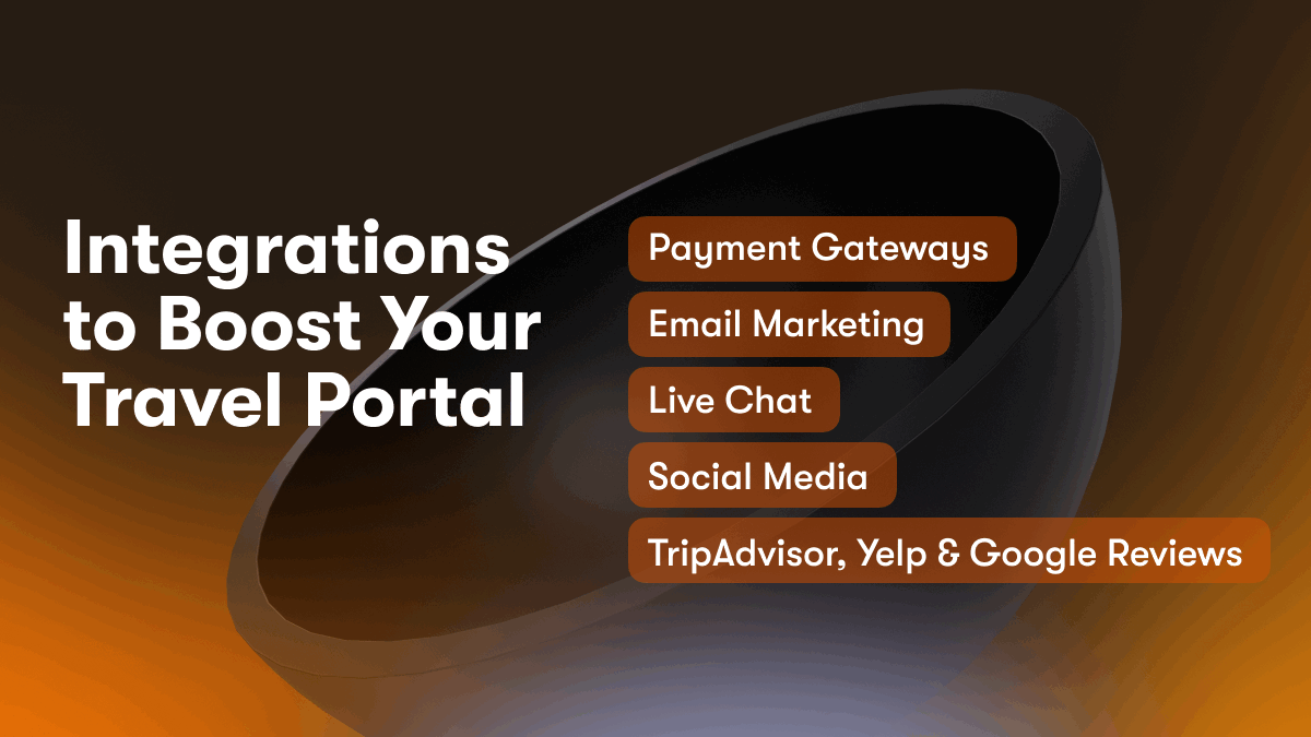 Integrations to Boost Your Travel Portal