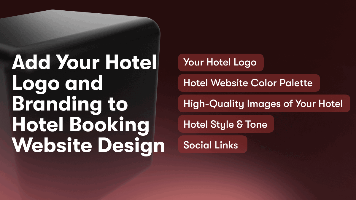 Add Your Hotel Logo and Branding to Hotel Booking Website Design