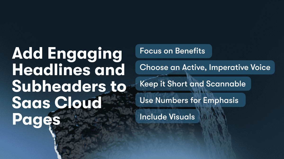 Add Engaging Headlines and Subheaders to Saas Cloud Pages