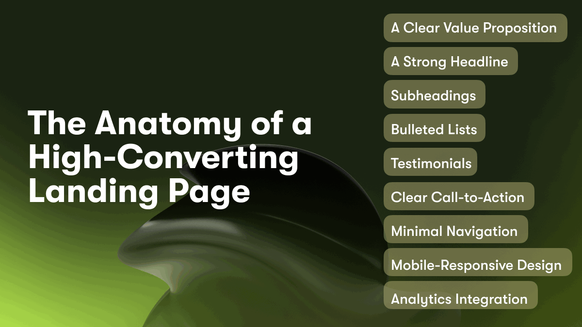 The Anatomy of a High-Converting Landing Page