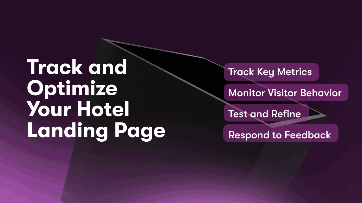 Track and Optimize Your Hotel Landing Page