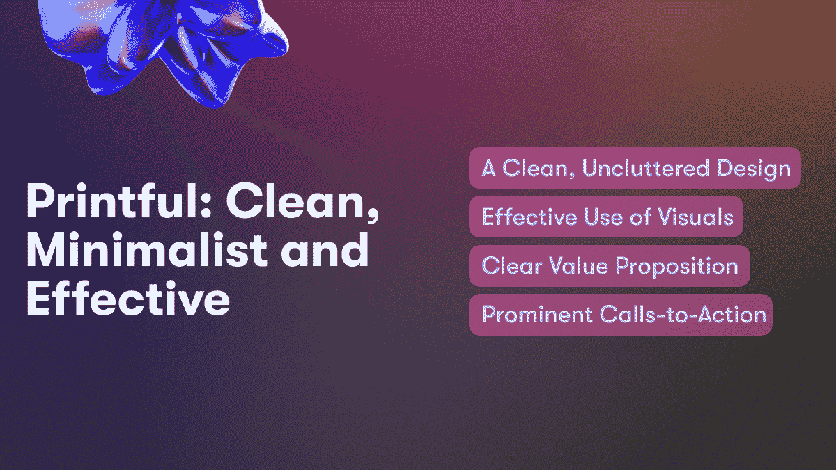 Printful: Clean, Minimalist and Effective