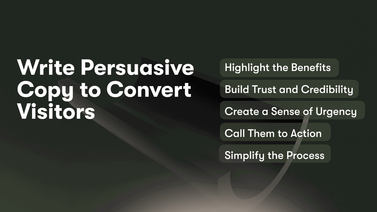 Write Persuasive Copy to Convert Visitors