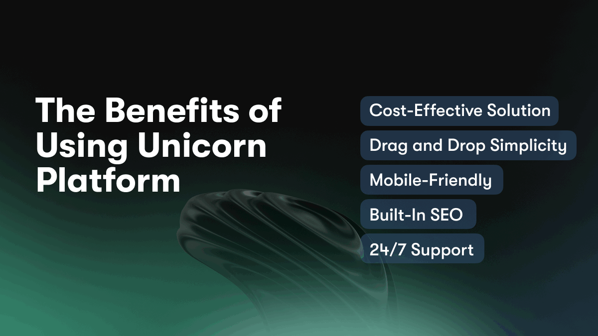 The Benefits of Using Unicorn Platform