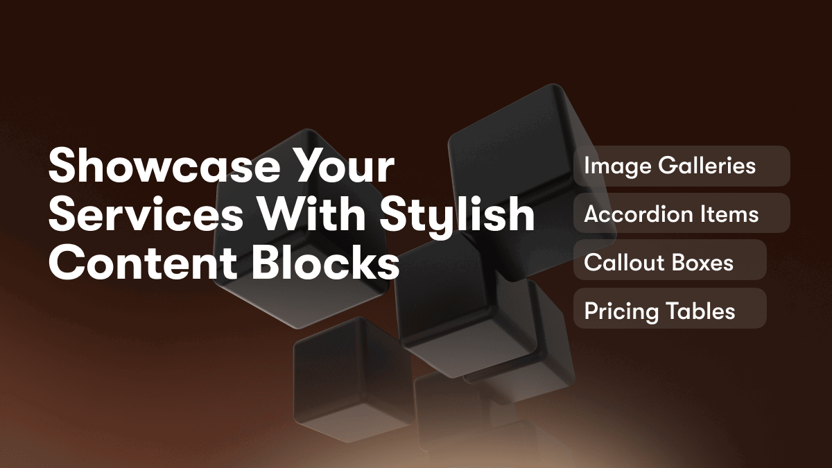 Showcase Your Services With Stylish Content Blocks