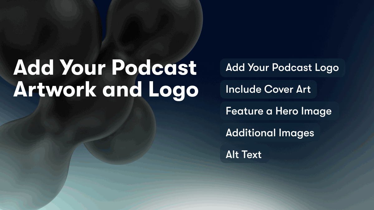 Add Your Podcast Artwork and Logo