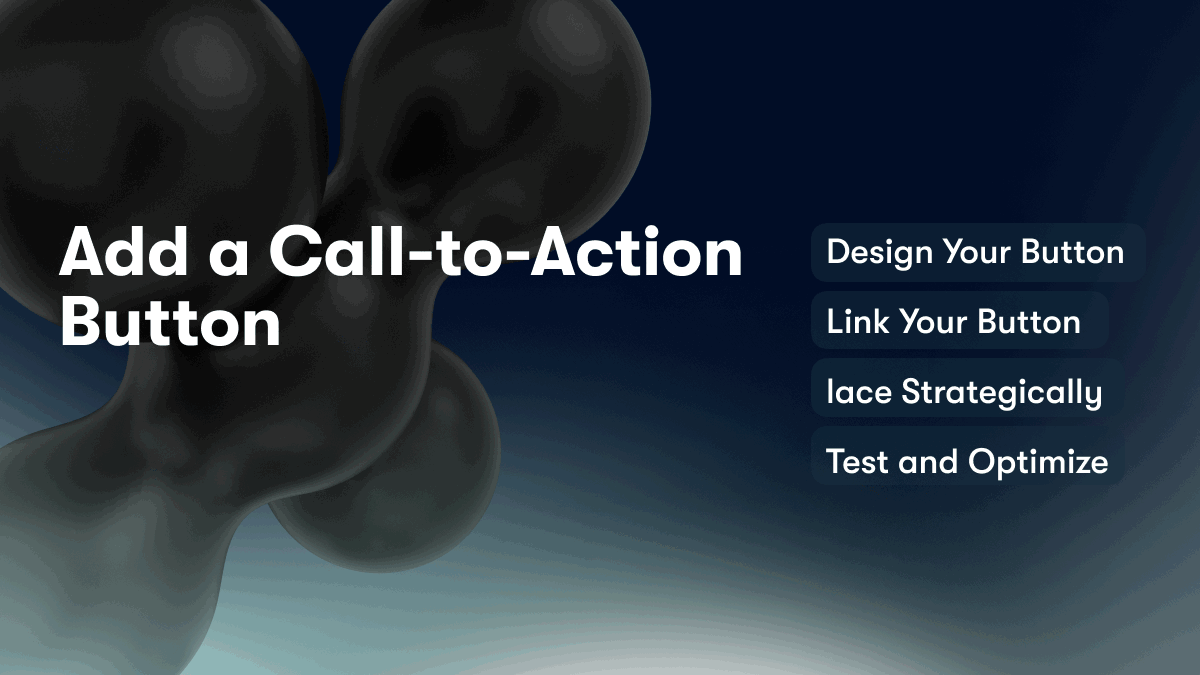 Add a Call-to-Action Button