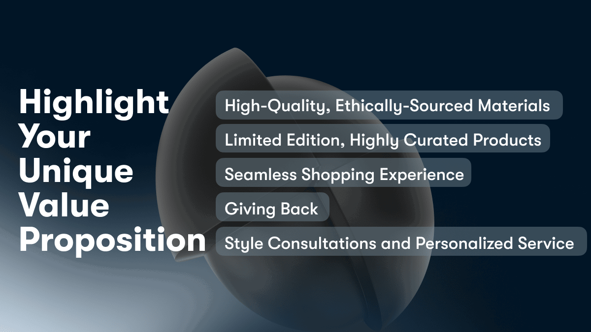 Highlight Your Unique Value Proposition