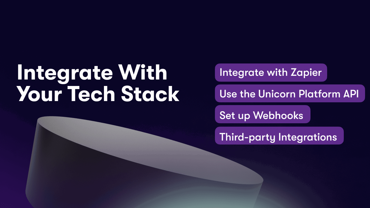 Integrate With Your Tech Stack