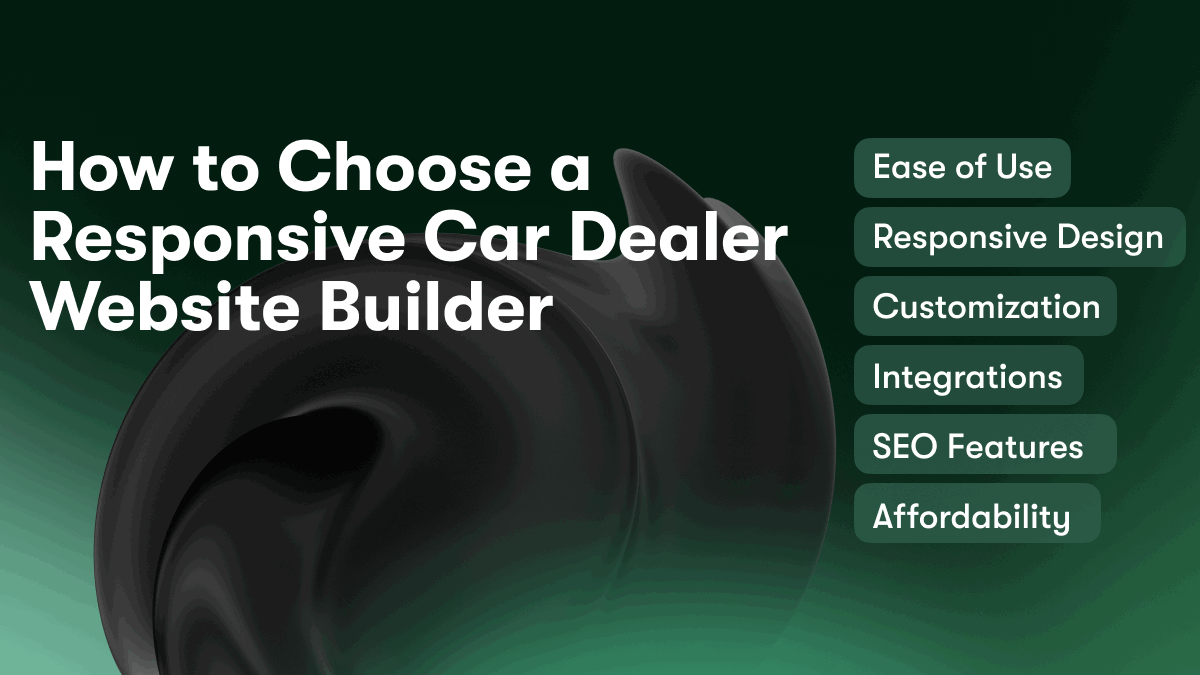 How to Choose a Responsive Car Dealer Website Builder