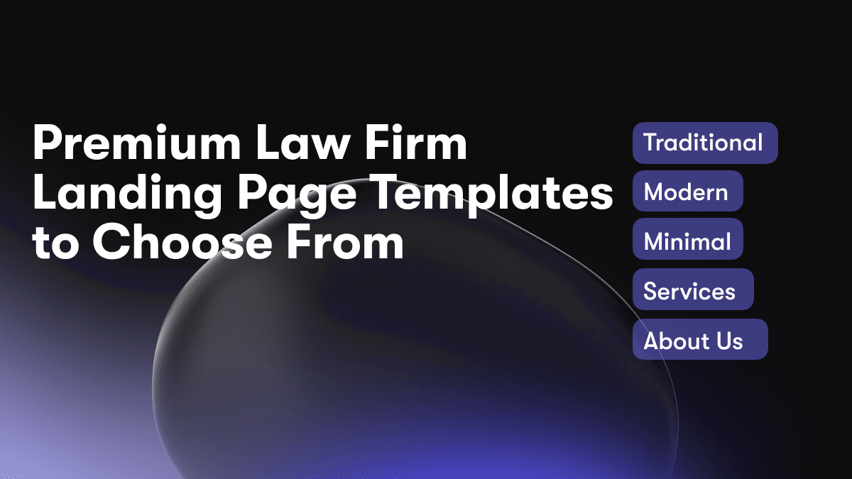 Premium Law Firm Landing Page Templates to Choose From