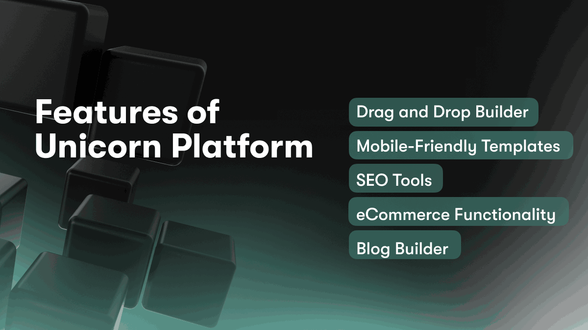 Features of Unicorn Platform