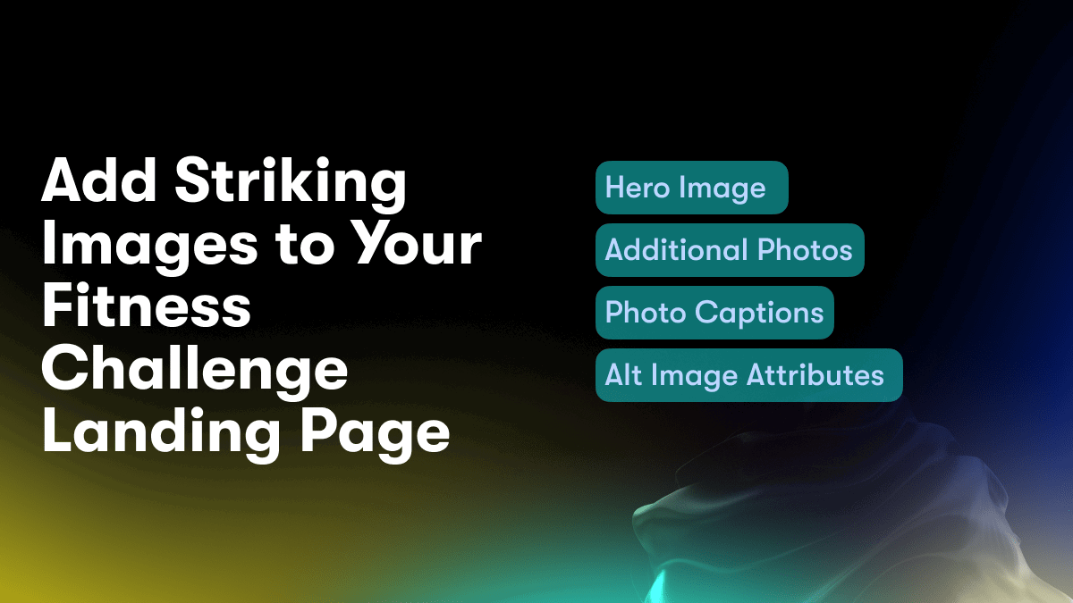 Add Striking Images to Your Fitness Challenge Landing Page