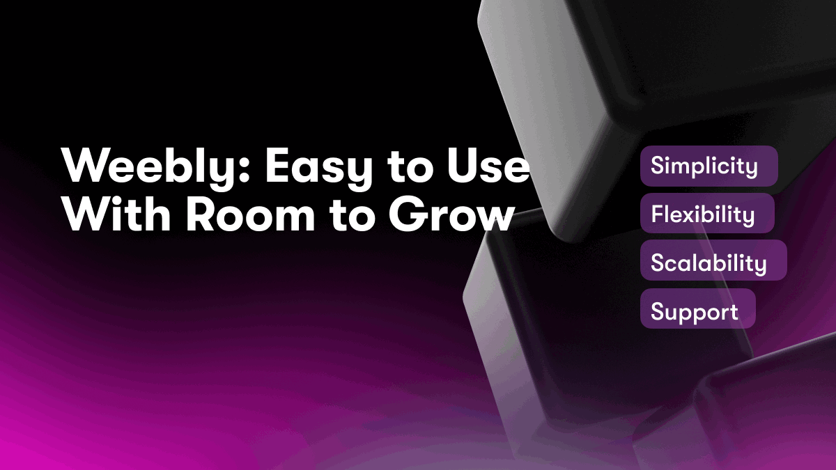 Weebly: Easy to Use With Room to Grow